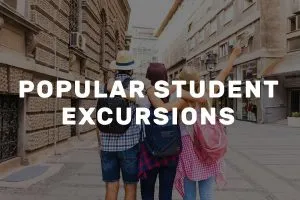 Popular student excursions