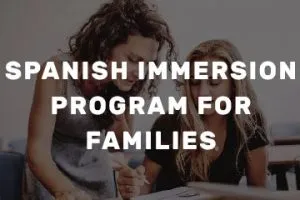 Spanish immersion program for families