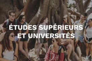 Études supérieures et Universités